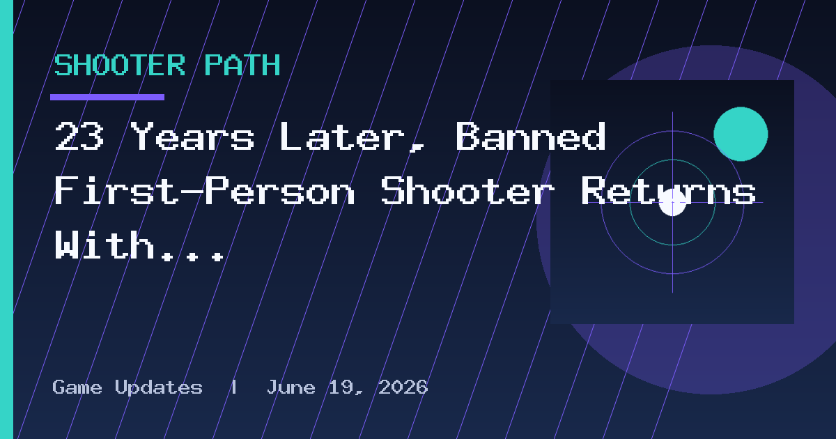 23 Years Later, Banned First-Person Shooter Returns With All-New Remaster