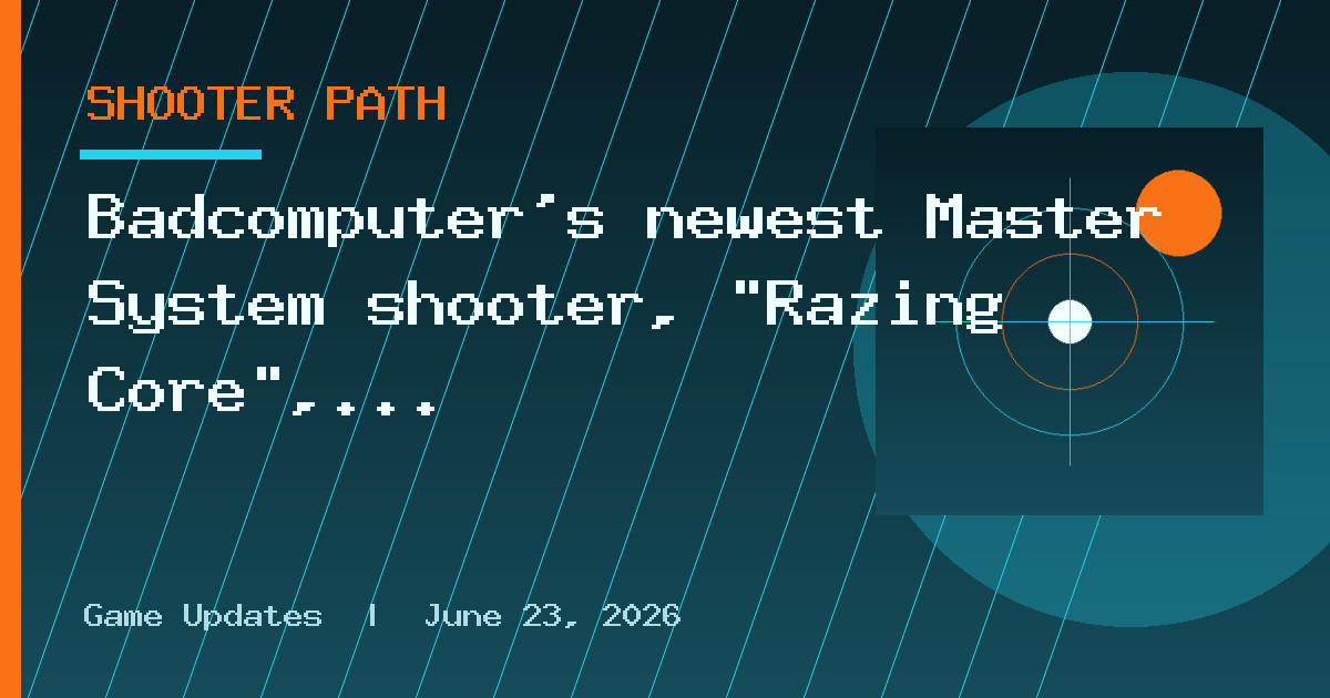 Badcomputer’s newest Master System shooter, “Razing Core”, is now available