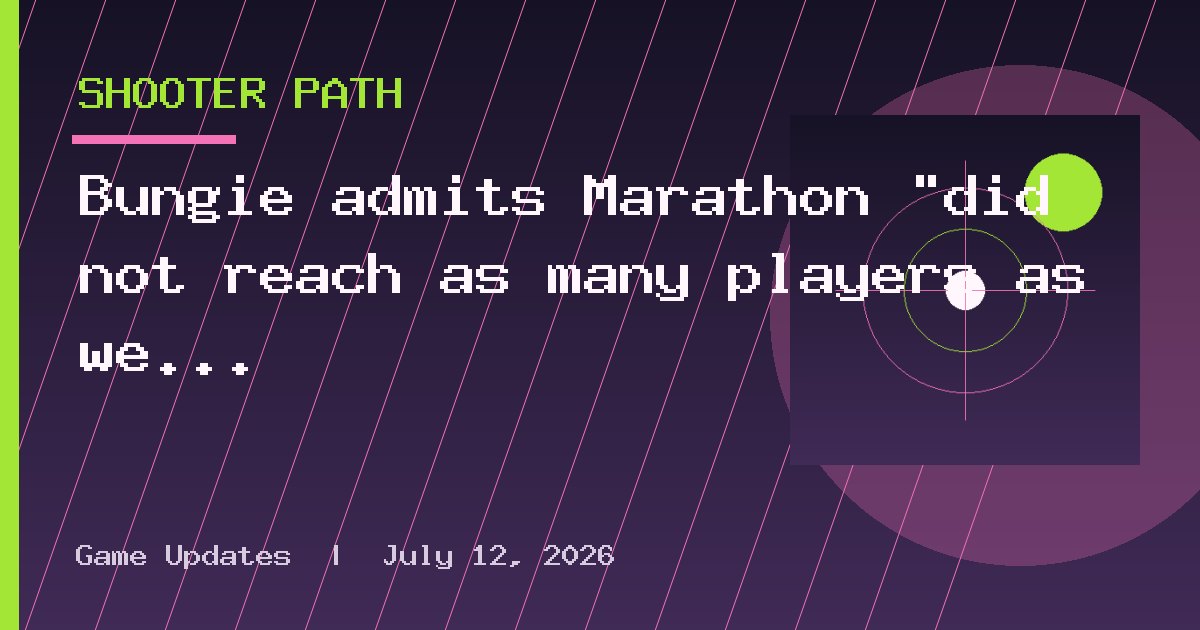 Bungie admits Marathon "did not reach as many players as we had hoped," shares