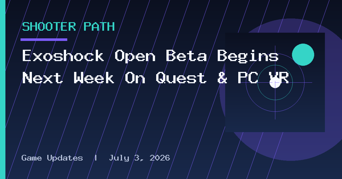 Exoshock Open Beta Begins Next Week On Quest & PC VR