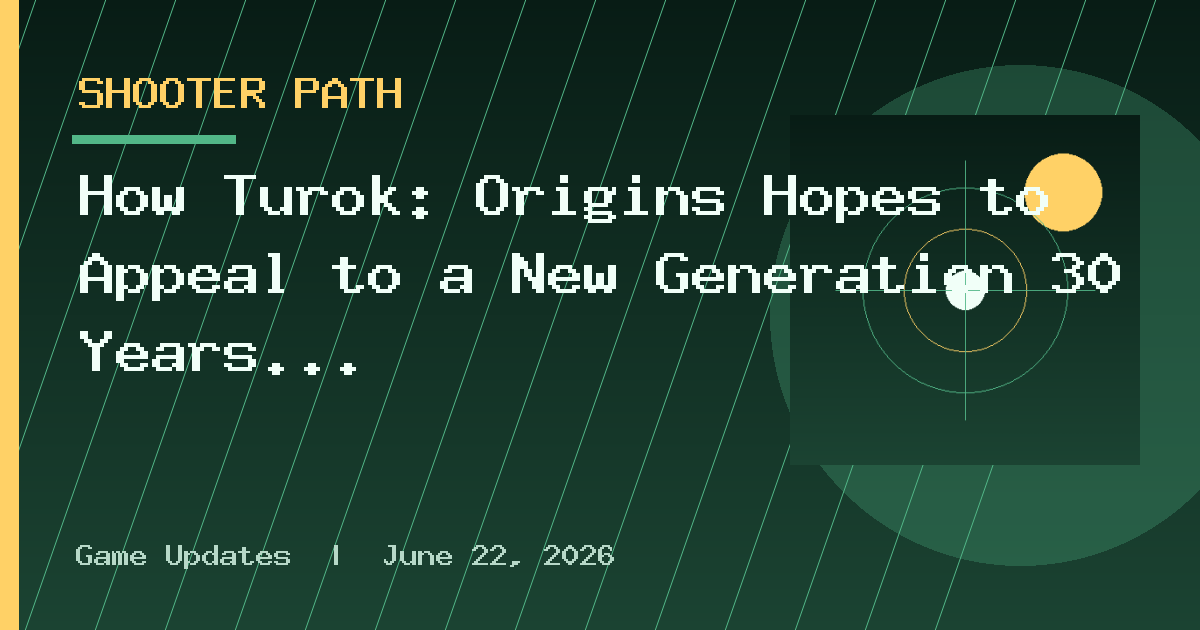 How Turok: Origins Hopes to Appeal to a New Generation 30 Years
