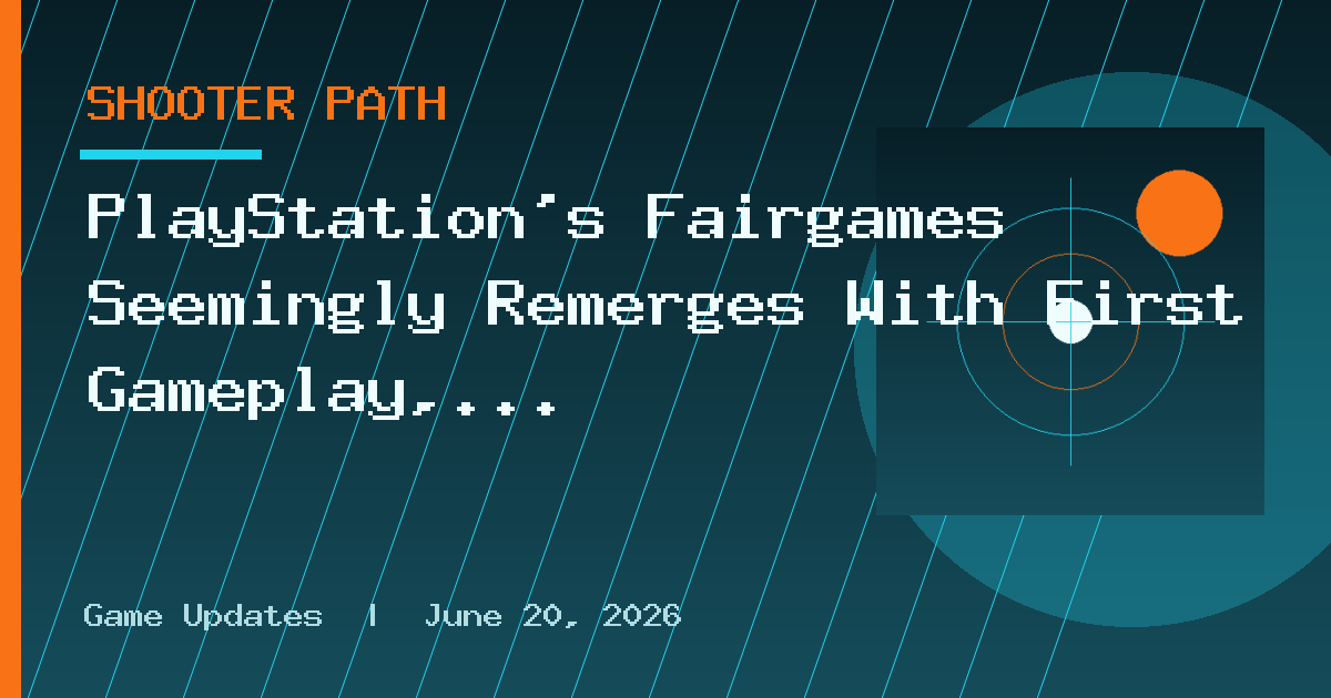 PlayStation's Fairgames Seemingly Remerges With First Gameplay, New Codename