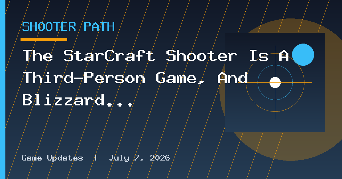 The StarCraft Shooter Is A Third-Person Game, And Blizzard Insists That You Have